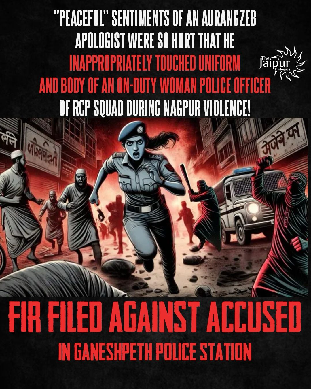 Peacefulness of Nagpur Violence